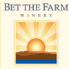 酒庄资料：孤注一掷酒庄 Bet the Farm Winery