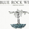 酒庄消息：蓝岩酒庄 Blue Rock Wines